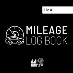 [GET] [PDF EBOOK EPUB KINDLE] Mileage Log Book: Auto Mileage Log Book for Car to Reco