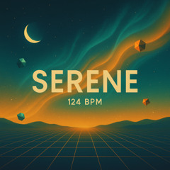Serene - Original Mix