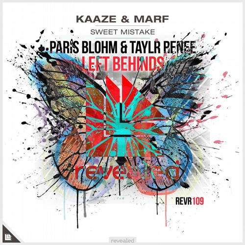 KAAZE & MARF vs. Paris Blohm & Taylr Renee - Sweet Mistake vs. Left Behinds (XABI ONLY Edit)