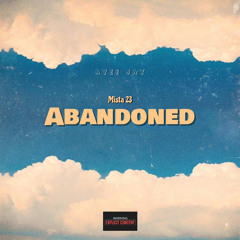 Abandoned (ft. Ayee Jay)