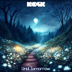 Until Tomorrow