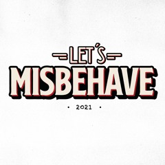 Let's Misbehave 2021 (Pop) - Instrumental