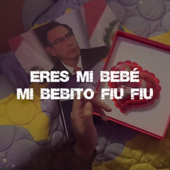 Eres Mi Bebe Mi Bebito Fiu Fiu