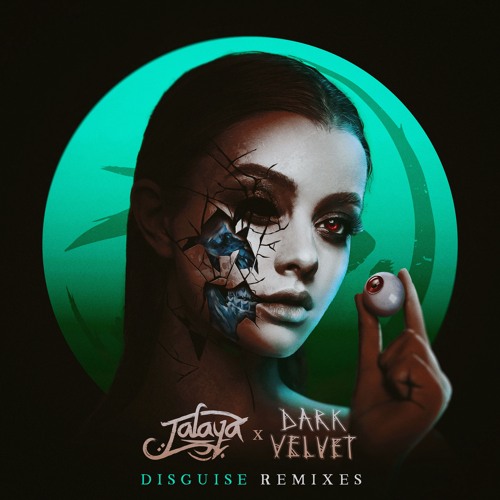 Jalaya x Dark Velvet Ft. Isabelle Rose - Disguise (BRAINWAVEZ Remix)