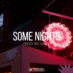(FREE) Kehlani x Bryson Tiller Type Beat - "Some Nights" | R&B / Soul Type Beat | Prod. By Uriel