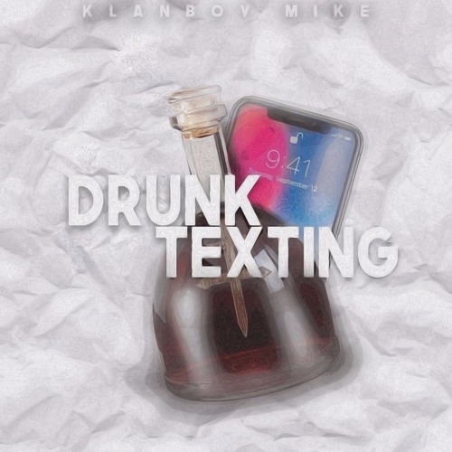 Drunk Texting