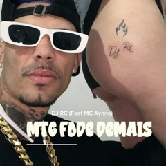 Mtg Fode Demais (feat. Mc Aynne)