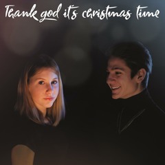 Thank God It’s Christmas Time (Radio Edit)