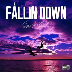 Sippy - Fallin Down ft. NOYC