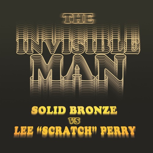 The Invisible Man (Dub Remix)
