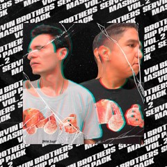 SERVIN BROTHERS MASHUP PACK VOL. 2