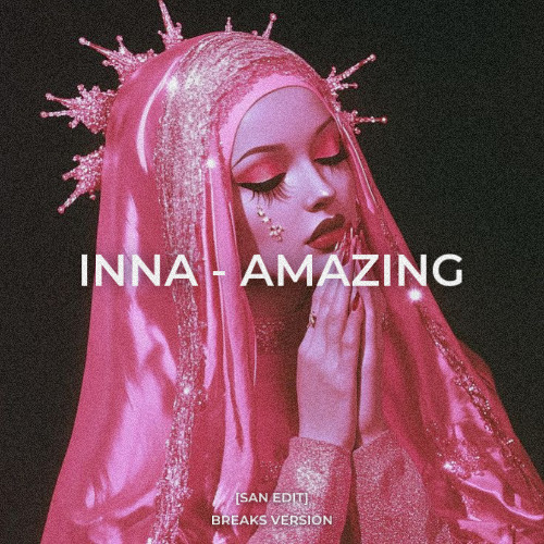 AMAZING [SAN EDIT]
