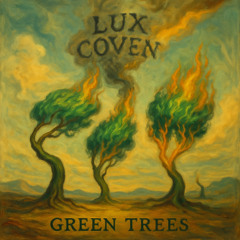 Green Trees