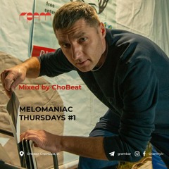 GRAM MELOMANIAC THURSDAYS #1
