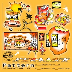 PATTERN - SIMULATION [FREE DOWNLOAD]