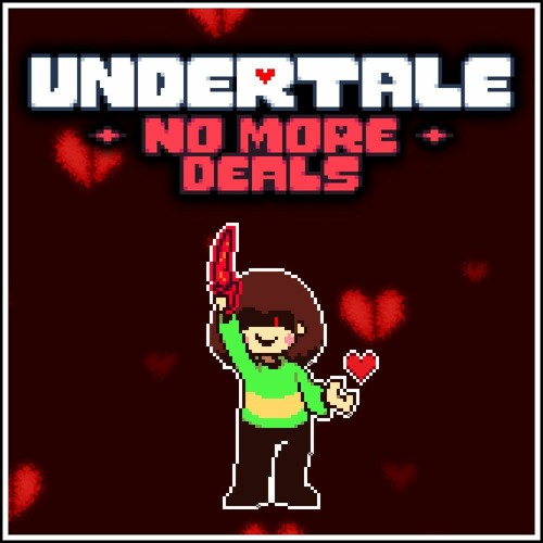 UNDERTALE: No More Deals