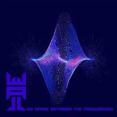 No Space Between The Frequencies