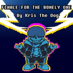 Finale For The Bonely One (Undertale) [Kris's Retake]