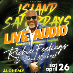 ISLAND SATURDAYS - RICHIE FEELINGS LIVE IN RHODE ISLAND 4.26.25