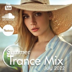 Summer Trance Mix July 2022 - 'At The Shore' - Summer Trance & Balearic Trance Mix - Music Mix July