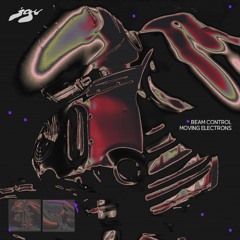 SNIPPETS: BEAM CONTROL - MOVING ELECTRONS (JGR008)