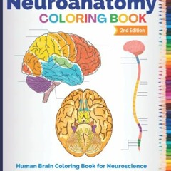 [VIEW] EBOOK 🗂️ Neuroanatomy Coloring Book: Human Brain Coloring Book for Neuroscien