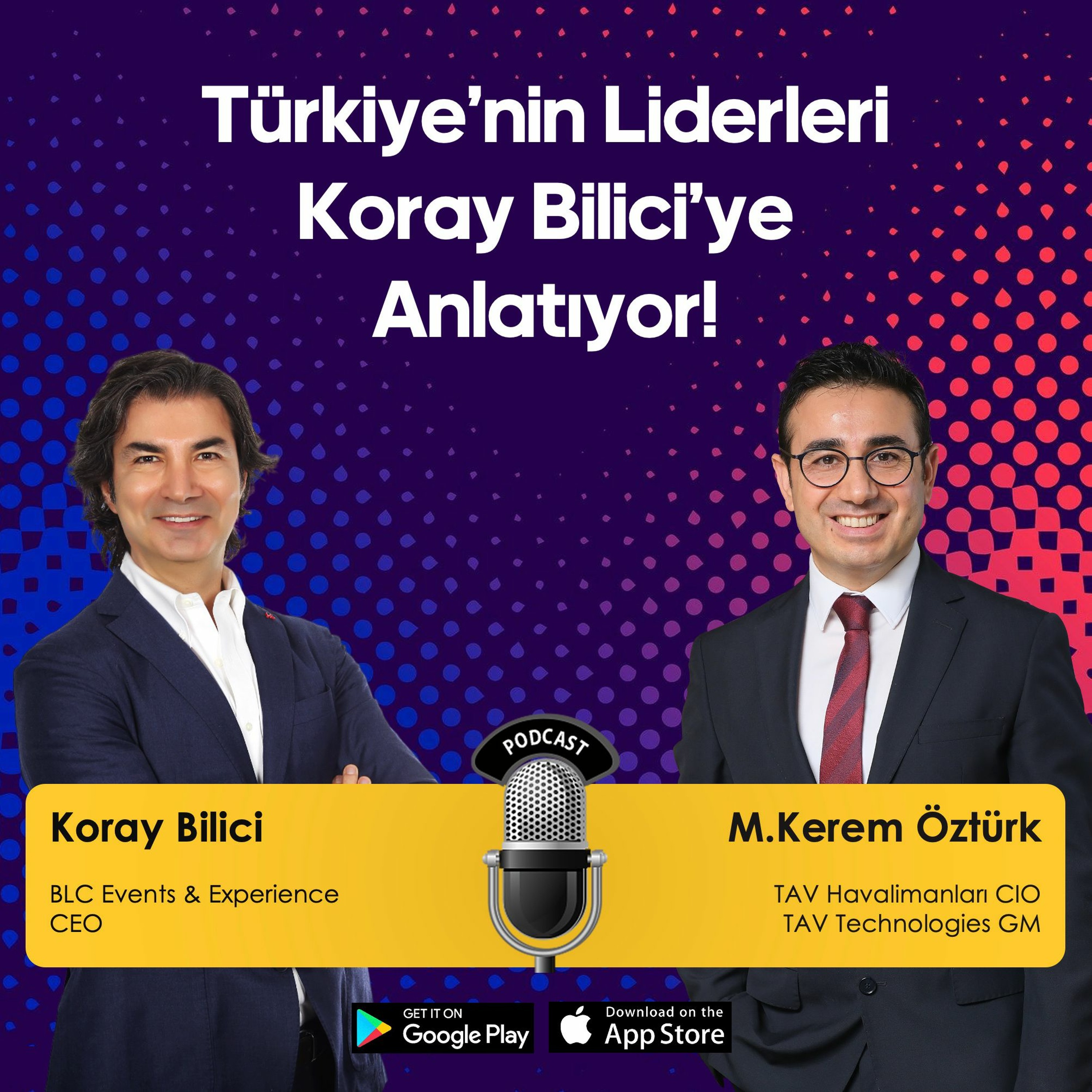 Türkiye\'nin Liderleri Koray Bilici\'ye Anlatıyor!