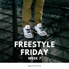 Syde Tha God - Freestyle Friday Week 7