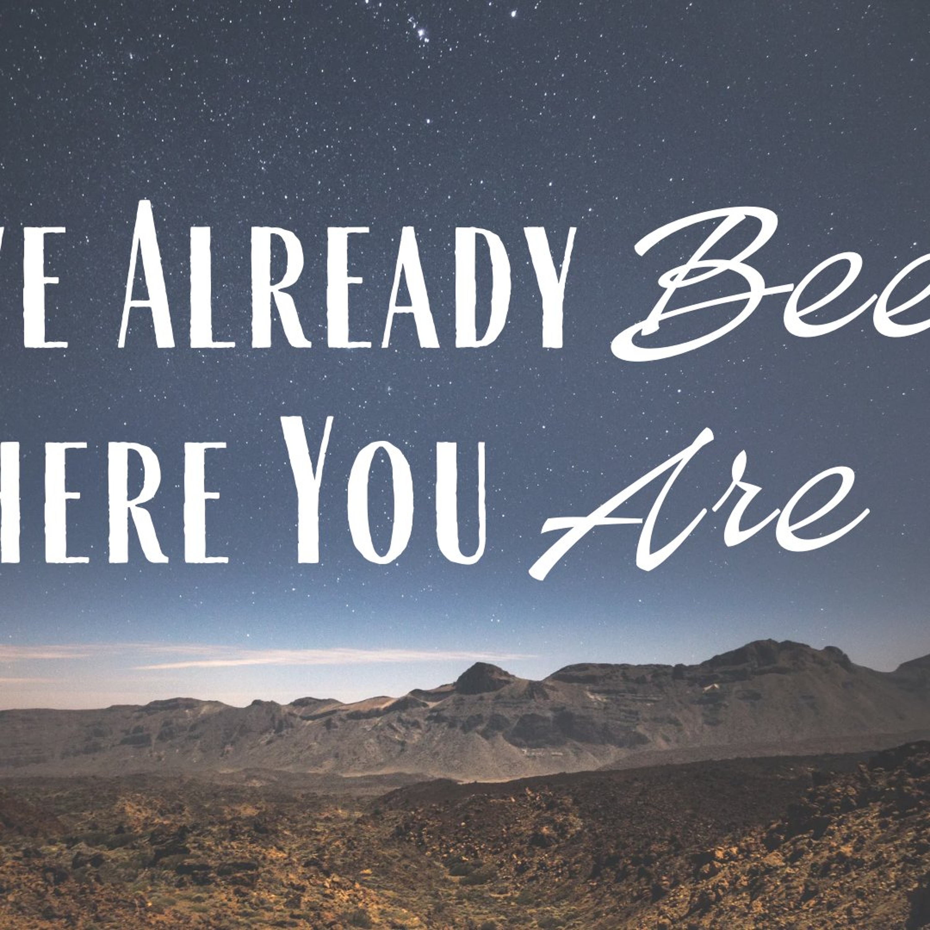 Bishop Rick Kielley - I've Already Been Where You Are episode artwork