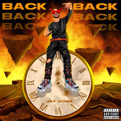 Jay Voss - Back Back Back