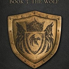 [View] [KINDLE PDF EBOOK EPUB] The Wolf: Dragonjacks 3 by  Vickie Knestaut &  Danny Knestaut 🧡