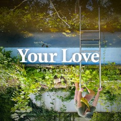 Your Love