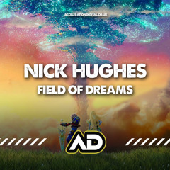 FIELD OF DREAMS Nick H Remix WIP