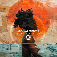 𝐏𝐑𝐄𝐌𝐈𝐄𝐑𝐄: Jon Sweetname - Spira Mirabilis [M-Sol DEEP]