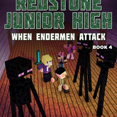 get [❤ PDF ⚡]  When Endermen Attack: Redstone Junior High #4 (4) ipad