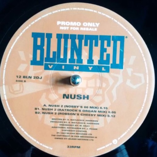 Nush 'Nush 2' (Nobby's 69 Mix) J. Rainbow Extra squelch Edit