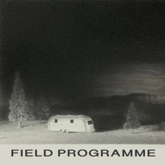 Field Programme