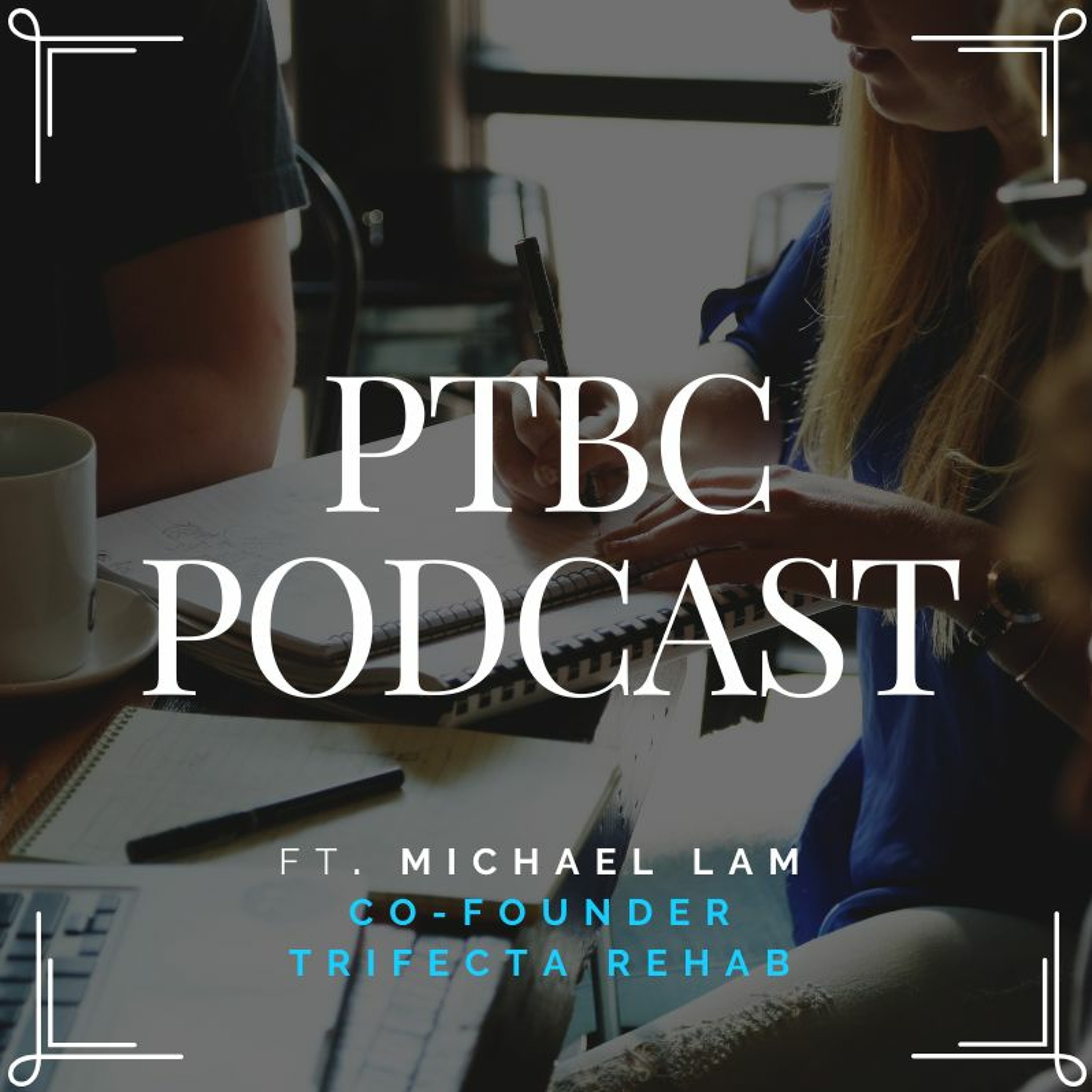 PTBC Podcast