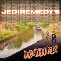 JediRemedy's Monthly | August 2025