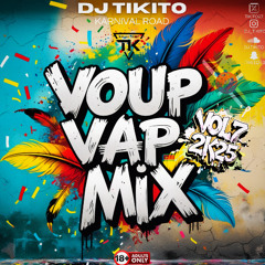 VOUP VAP MIX VOL 7 BY DJ TIKITO 2K25 MASTER