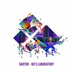Sartor - 60's Laboratory (Mosaico Records)