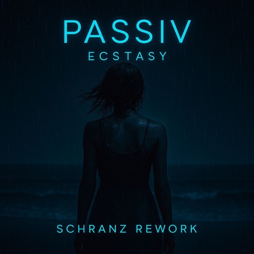ATB - Ecstasy (PΛSSIV Schranz Rework)