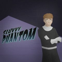sluvvy phantom [k2]