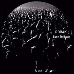 Robak - Back To Base [ITU2179]