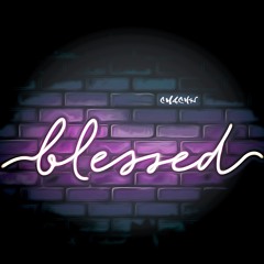 Blessed - Chachy (Instrumental)