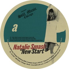Natalie Smash - New Start (Mystic Bill Mix)