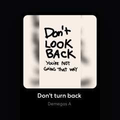 2 Don't turn back.mp3