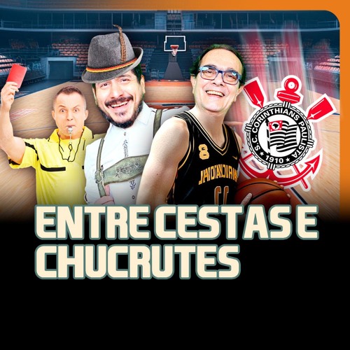 Entre Cestas e Chucrutes | TROCANDO AS BOLAS