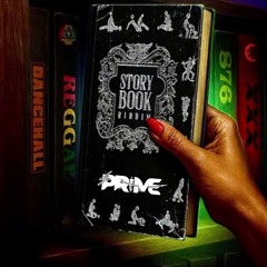 Story Book Riddim | DJ PRIME