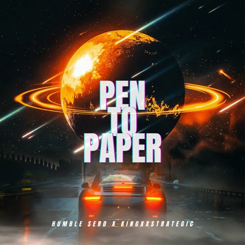 Pen To Paper ft Humble Serd